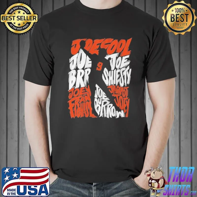 Joe Burrow Nicknames Shirt Unisex