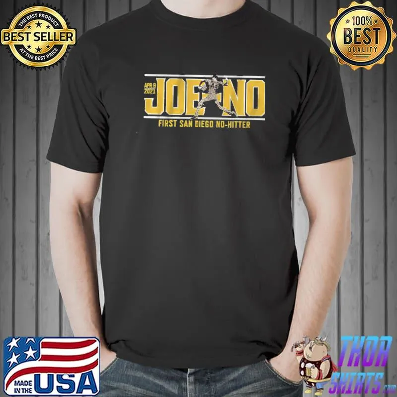 Joe No First San Diego No Hitter Unisex T-Shirt Unisex