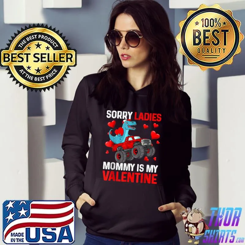 Kids Sorry Ladies Mommy Is My Valentine Red Plaid Toddler T-Shirt