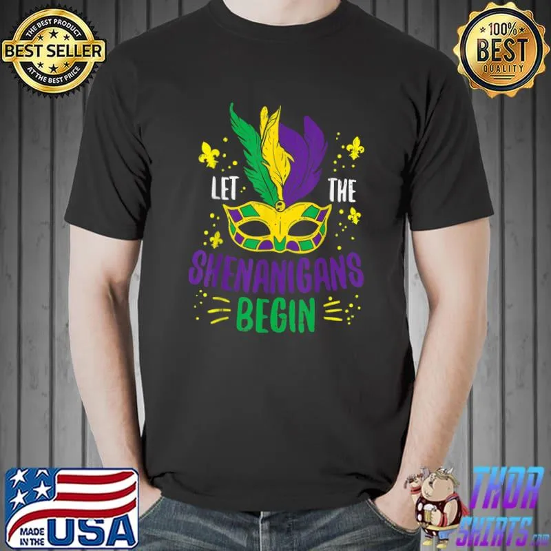 Let The Shenanigans Begin Jester Mardi Gras Carnival T-Shirt Unisex