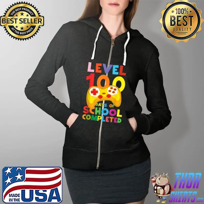 LEVEL 100 DAYS OF SCHOOL Video Game Teachers Students Kids T-Shirt Full Zip Hooded