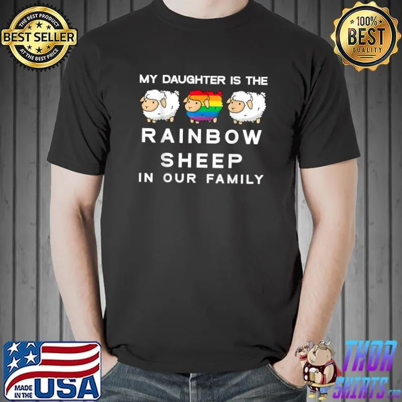 My Daughter Rainbow Sheep Family Gay Ally Pride LGBTQ Queer T-Shirt Unisex