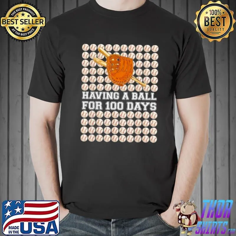 Nice Having A Ball for 100 Days Baseball Boy Smarter School Shirt Unisex