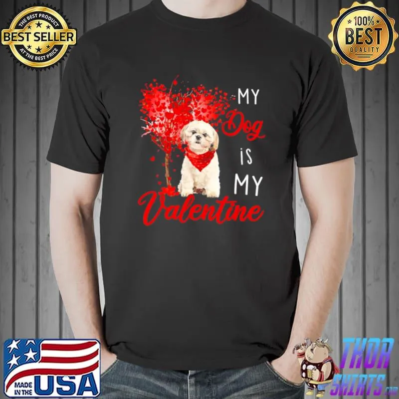 Nice Heart Tree My Dog Is My Valentine Cream Shih Tzu Shirt Unisex