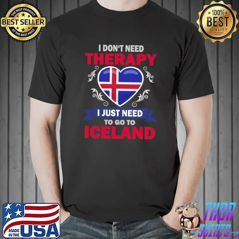 Nice Icelandic Flag Vacation Gift Therapy Funny Iceland T-shirt