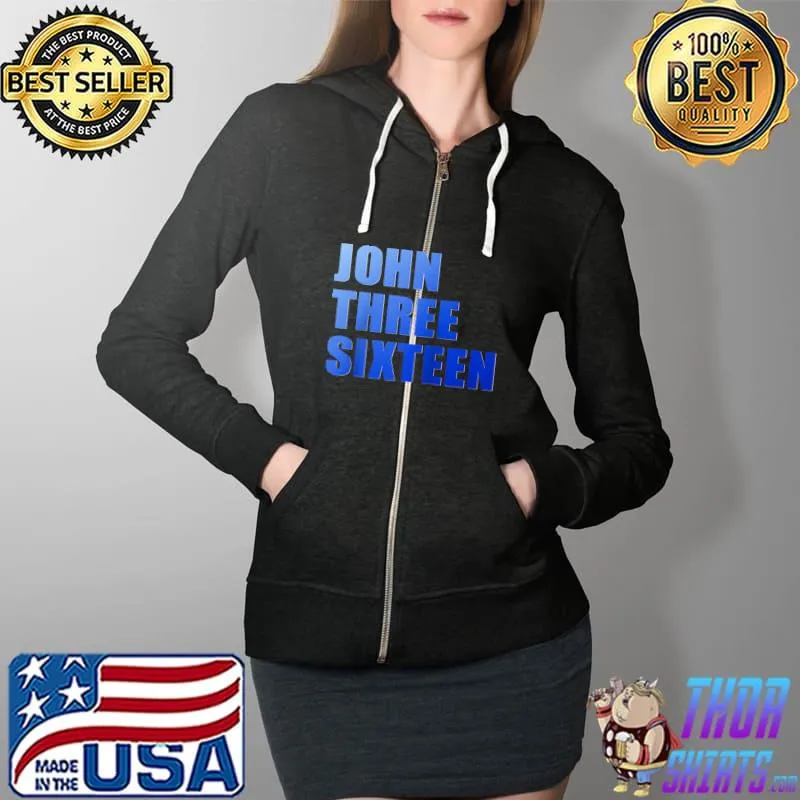 Nice John Three Sixteen T- Full Zip Hooded