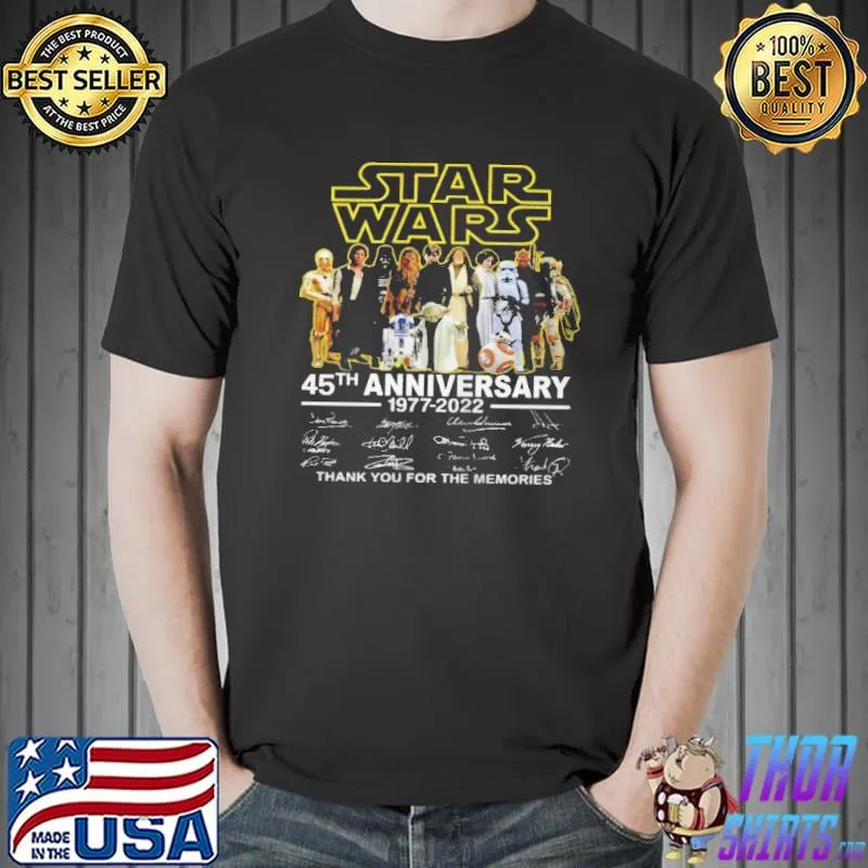 Nice Star wars 45th anniversary 19772022 thank you for the memory Unisex