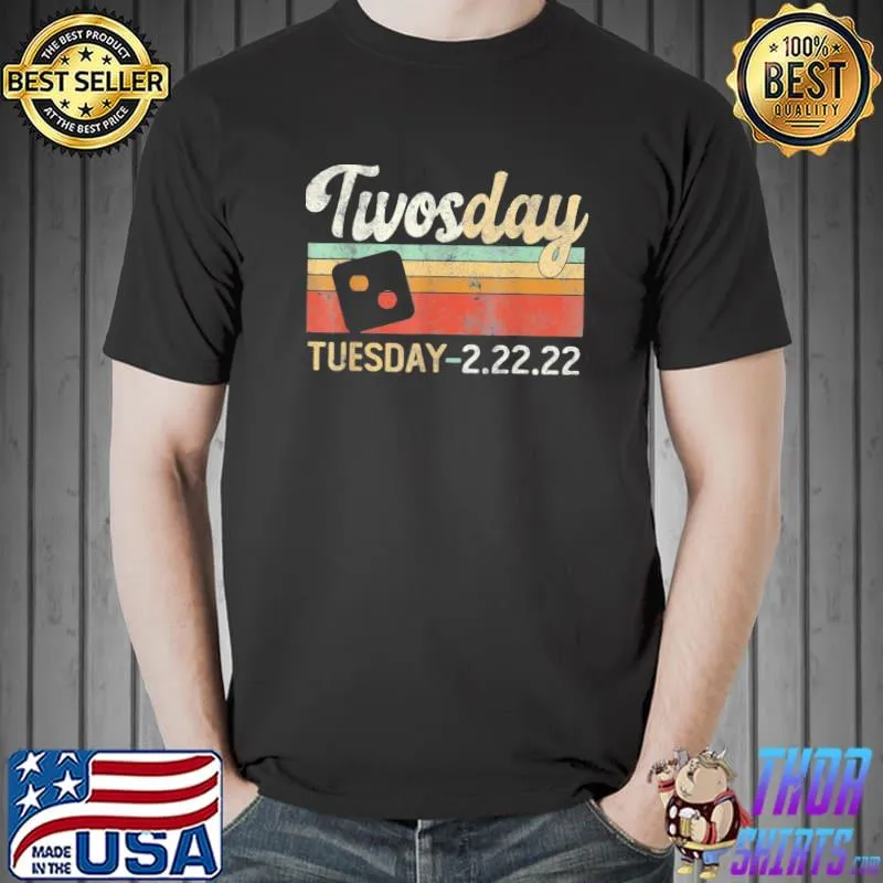 Nice Twosday February 22nd 2022 Keepsake Commemorative 22 Tuesday T-Shirt Unisex