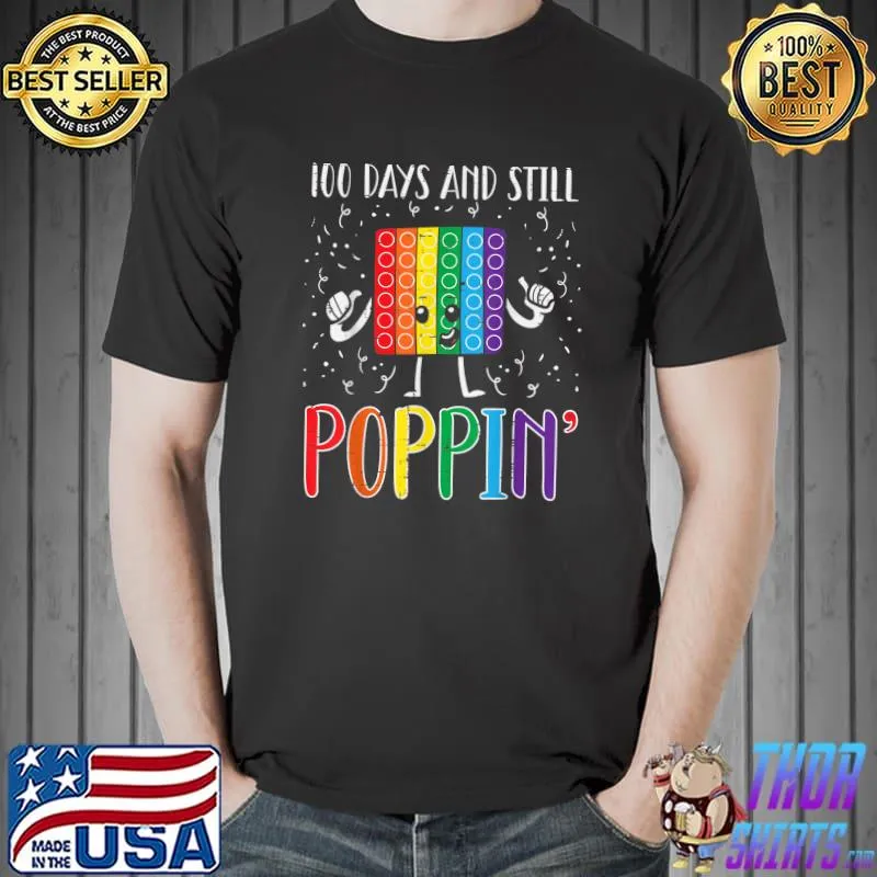 Official 100 Days And Still Poppin 100th Day Of School Boys Girls T-Shirt