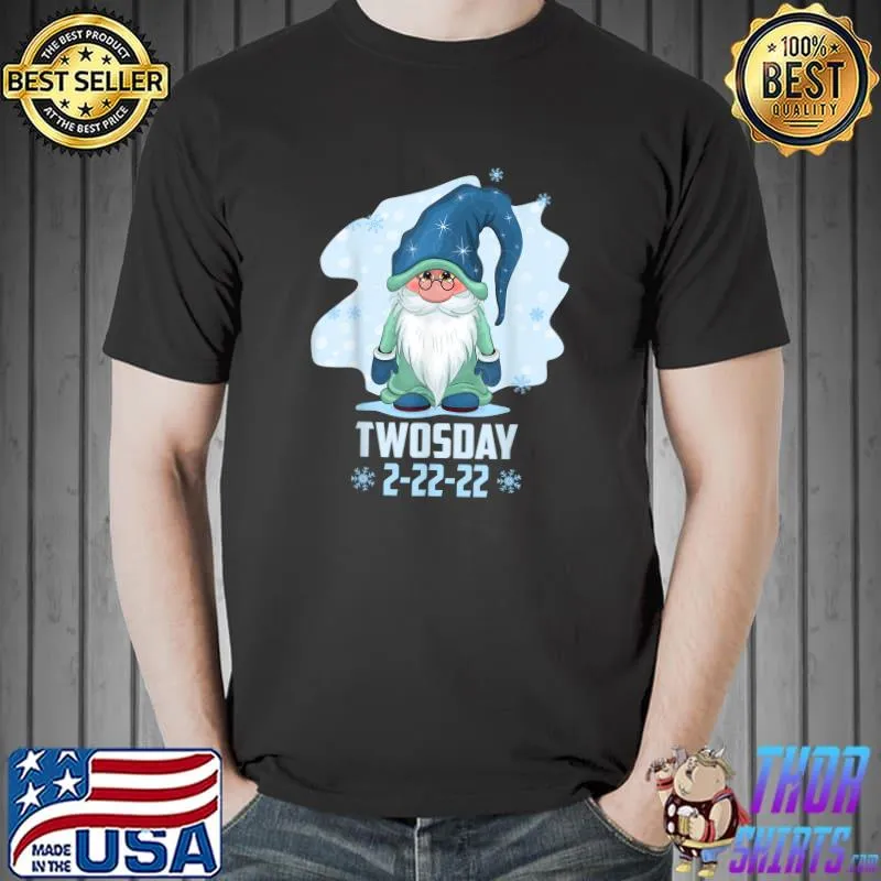 Official Gnome Twosday 2-22-2022 Tuesday February 22nd T-Shirt