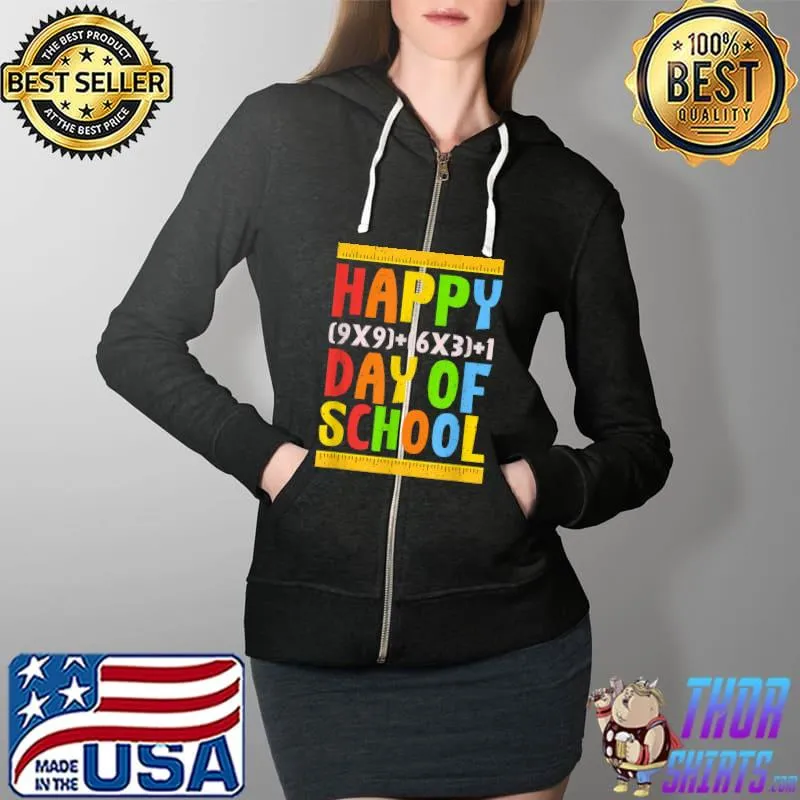 Official Happy 100th Day Of School Math Formula Teacher Student T-Shirt Full Zip Hooded