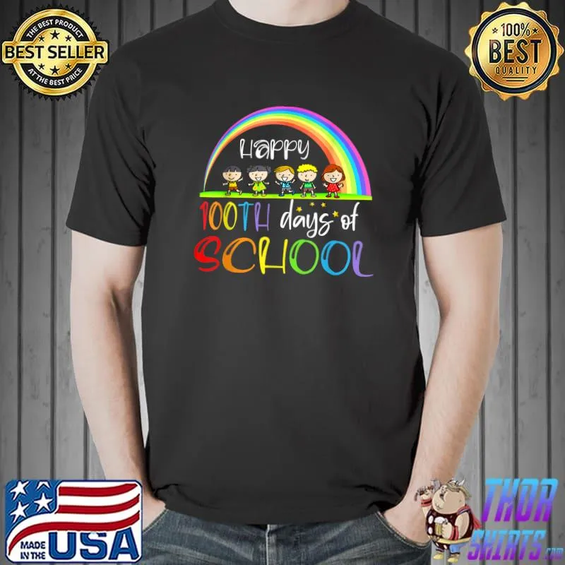 Official Happy 100th Day Of School Teacher 100 Days Smarter Rainbow T-Shirt