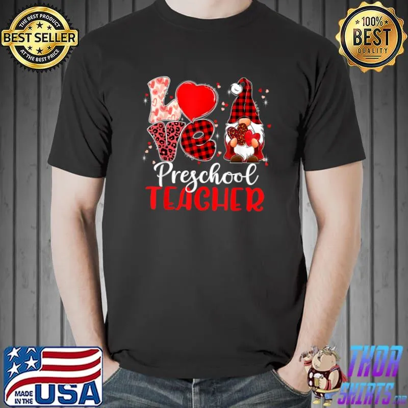 Official Leopard Plaid Gnome LOVE Preschool Teacher Funny Valentines T-Shirt Unisex