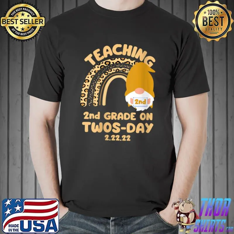 Official Twosday Tuesday February 2022 Teaching 2nd Grade Teacher T-Shirt Unisex
