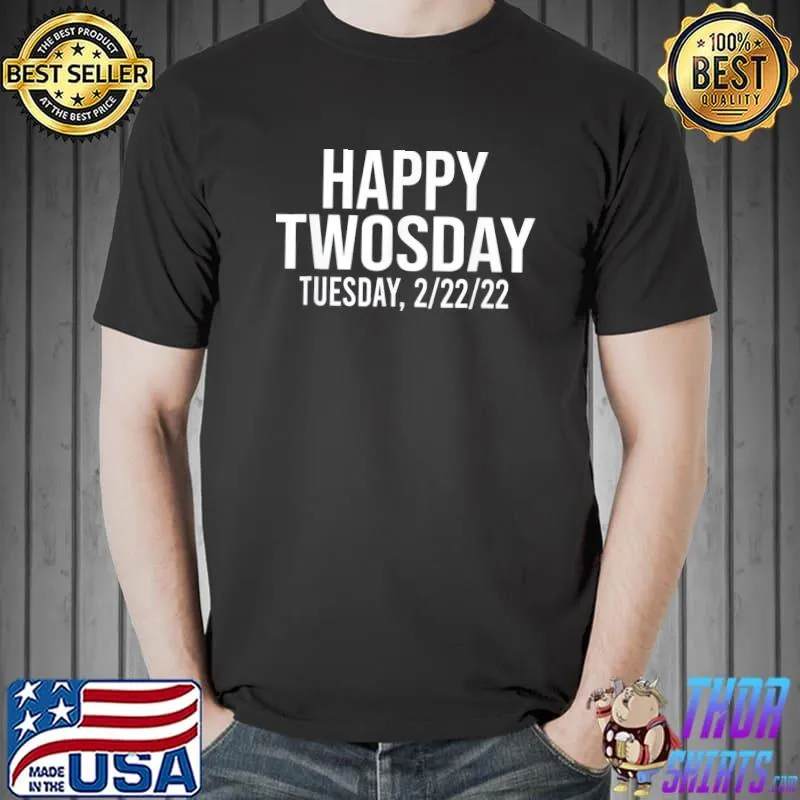Official Twosday Tuesday February 22 2022 2-22-22 Math Teacher T-Shirt Unisex