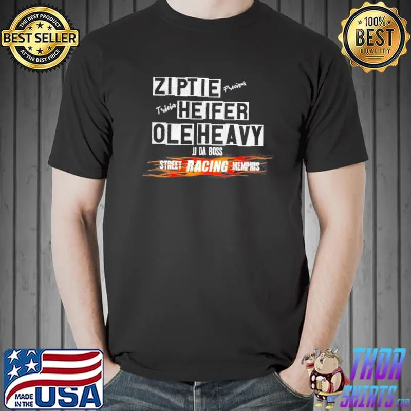 Ole Heavy Heifer And Ziptie Take On The Streets Unisex T-Shirt Unisex