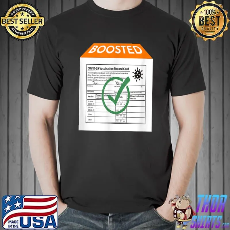 Original COVID-19 Boosted Vaccination Record Card Artwork T-Shirt
