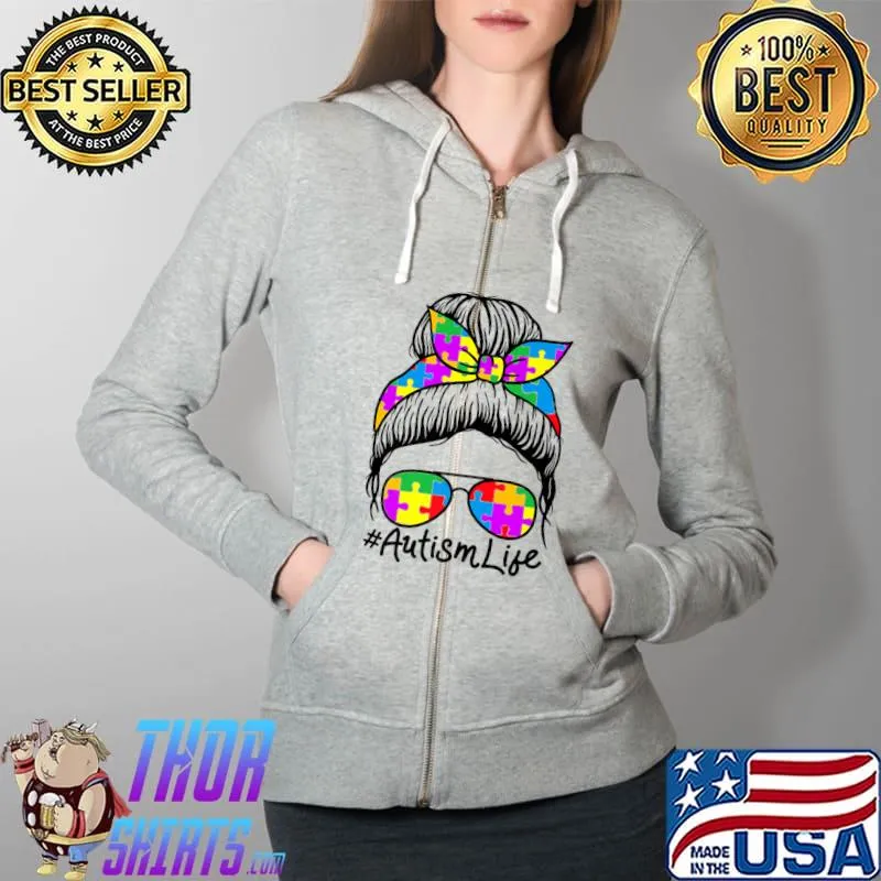 Original Messy Bun Hair Sunglasses Teacher Autism Family Kindergarten Premium T-Shirt Full Zip Hooded