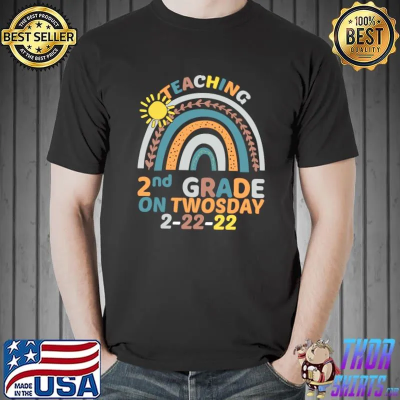 Original Teaching 2nd Grade on Twosday 2222022 Math TeacherT-Shirt