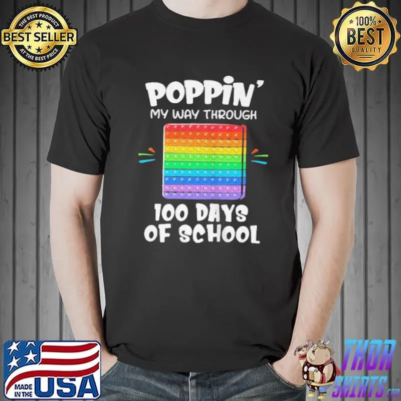 Poppin my way through 100 days of school Unisex