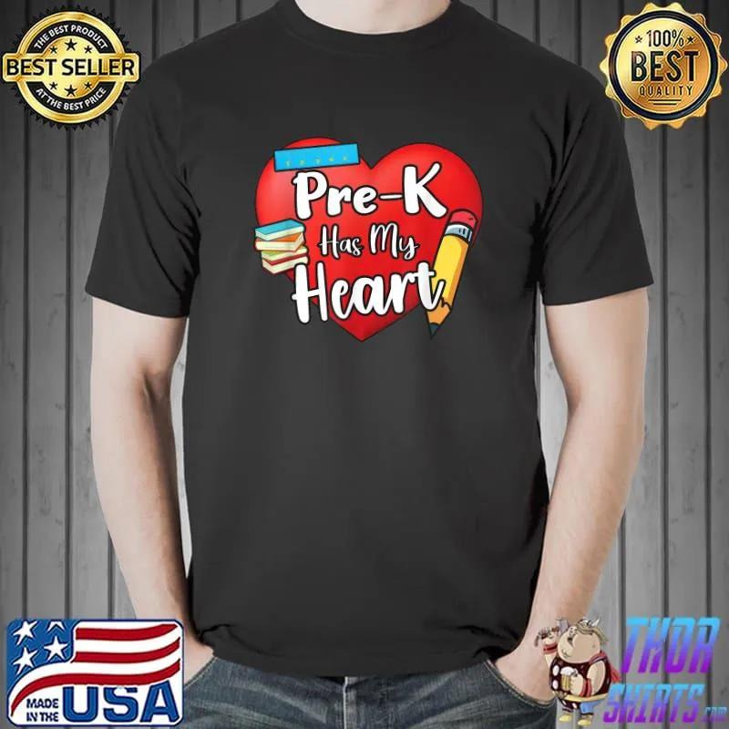 Pre-k Has My Heart Teacher Valentines Day T-Shirt Unisex