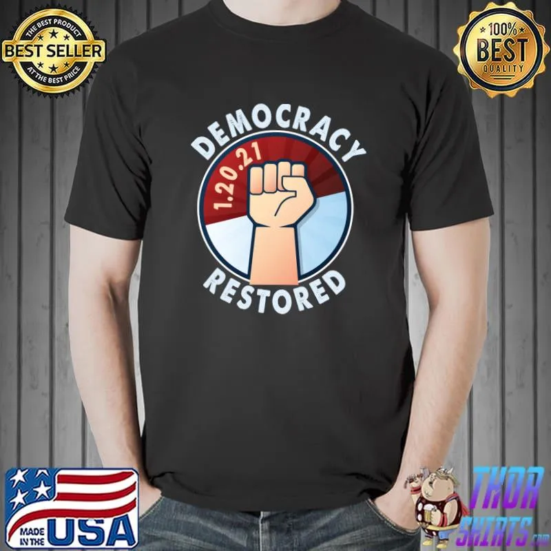 Premium Biden Harris Inauguration Day 2021 Democracy Restored T- Unisex