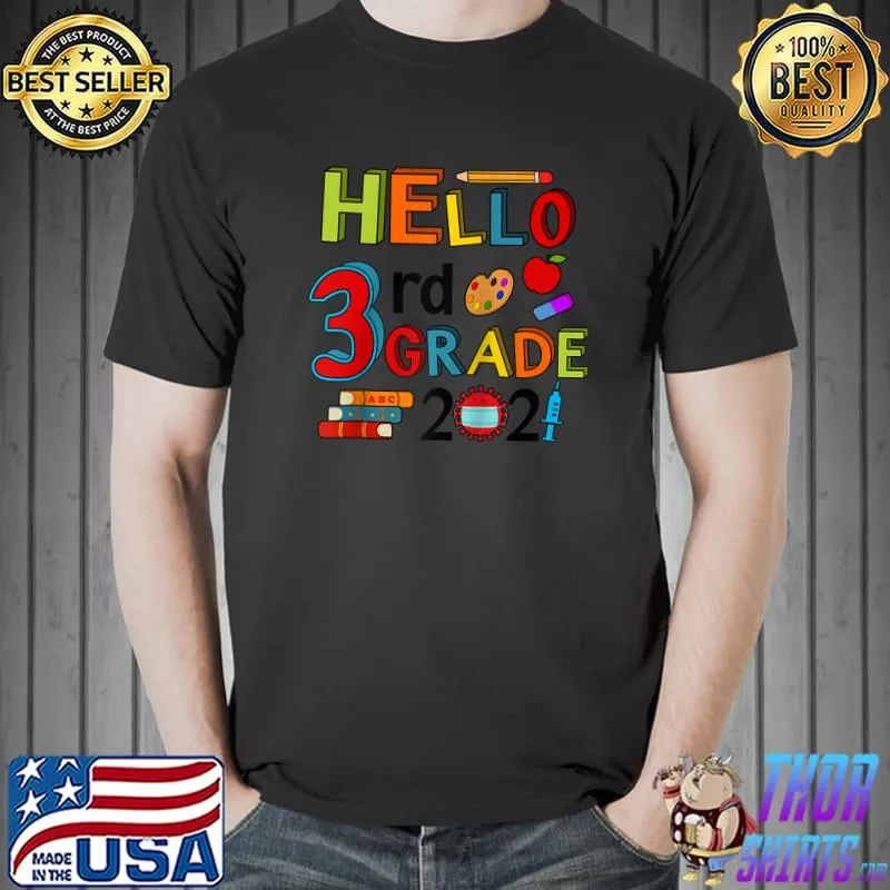 Premium Hello 3rd Third Grade 2021 Back to School Boys T- Unisex