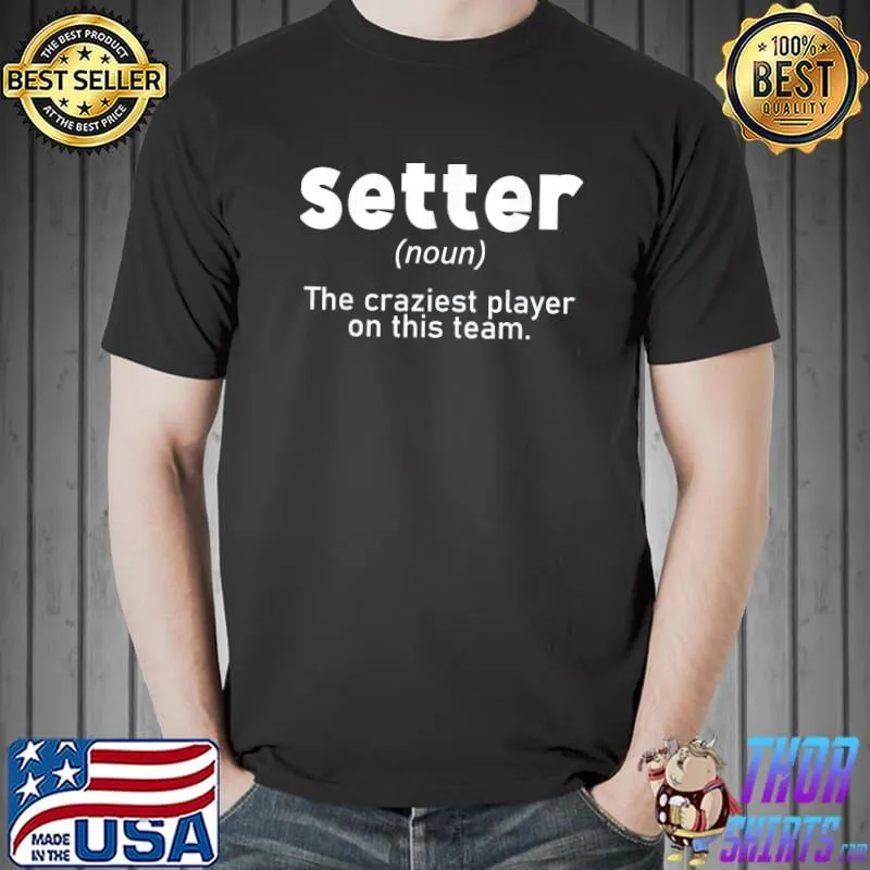 Premium Volleyball Setter Teen Girls Coaches Volleyball Player T-Shirt Unisex
