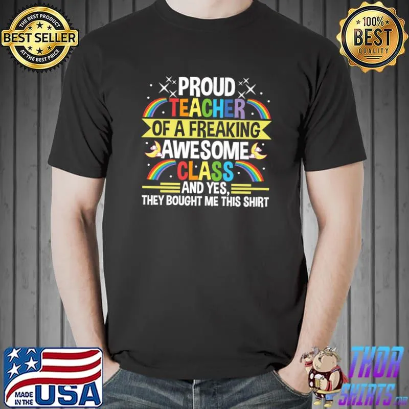 Proud teacher of a freaking class School teacher Premium T-Shirt Unisex