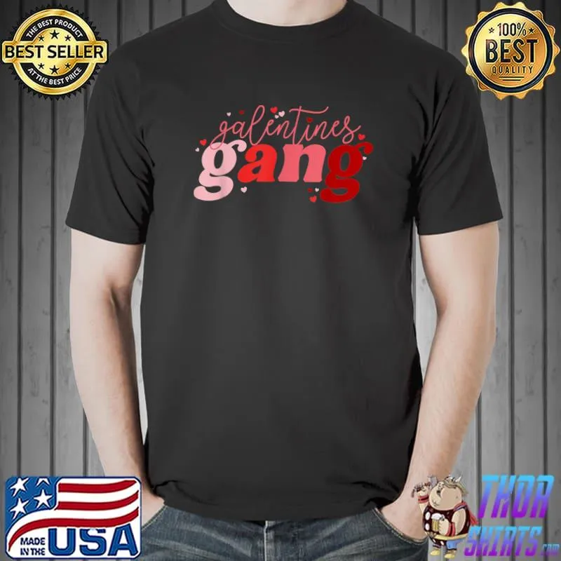 Retro 2022 Valentine's Day Galentines Gang T-Shirt Unisex