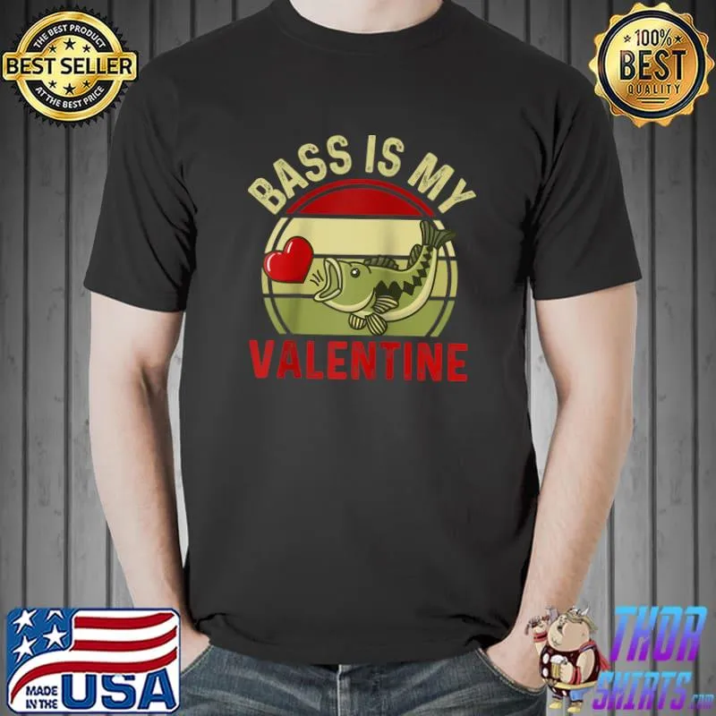Retro Sunset Bass Is My Valentine Fish Valentine's Day T-Shirt Unisex