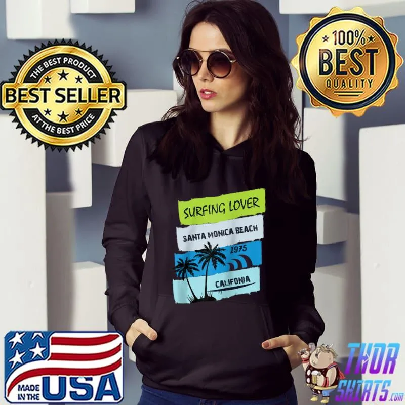 Surfing Lover Santa Monica Beach 1975 California Summer Surf T-shirt