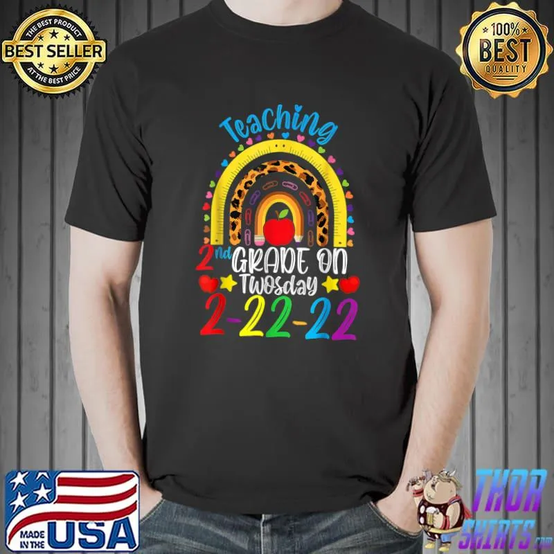 Teaching 2nd Grade On Twosday 2-22-22 22nd February T-Shirt Unisex