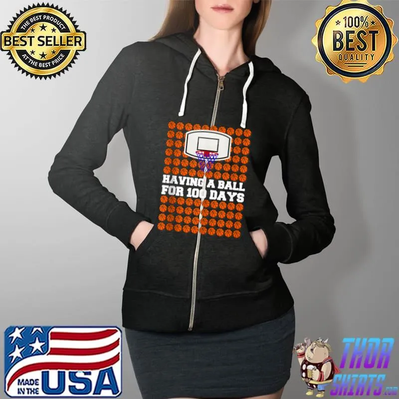 Top 100 Days Of School Basketball 100th Day Balls Boys Girls T- Full Zip Hooded