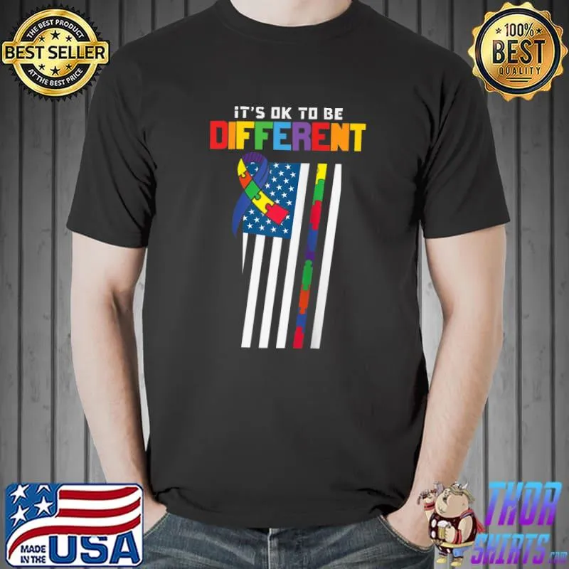 Top It's Ok to Be Different Autism Awareness America Flag T- Unisex