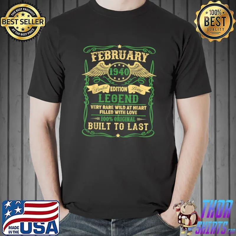 Top Legend Born In February 1940 82Th Birthday Gift For Men T-Shirt