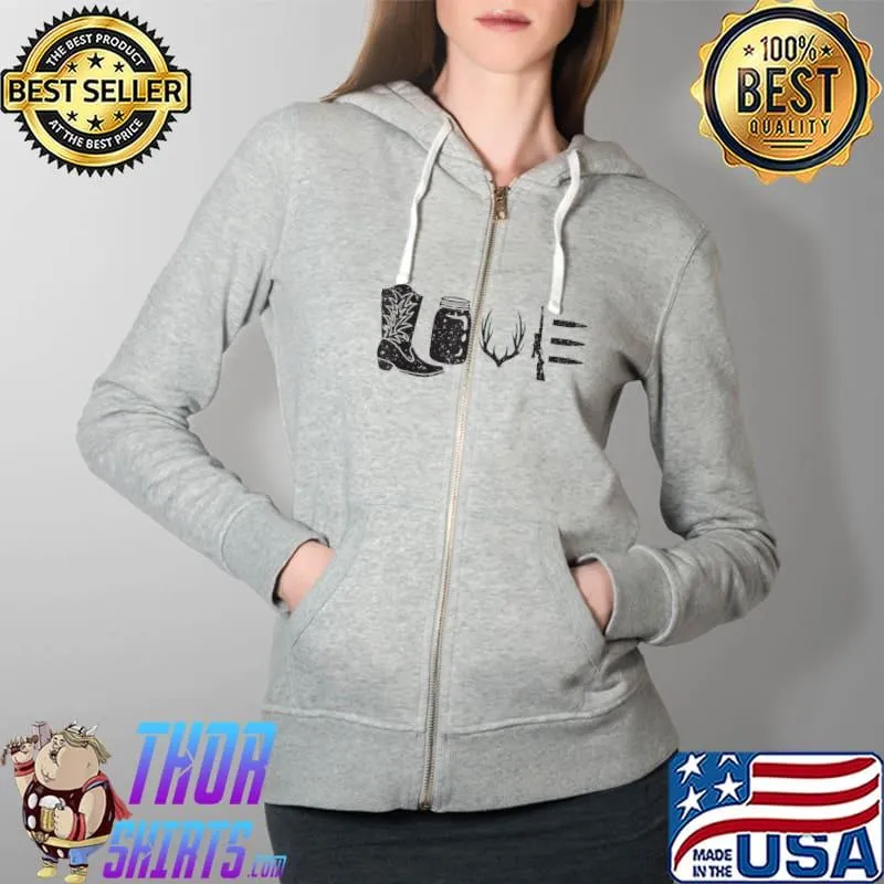 Top Love Hunting Antlers Deer Rifle Boots T-Shirt Full Zip Hooded