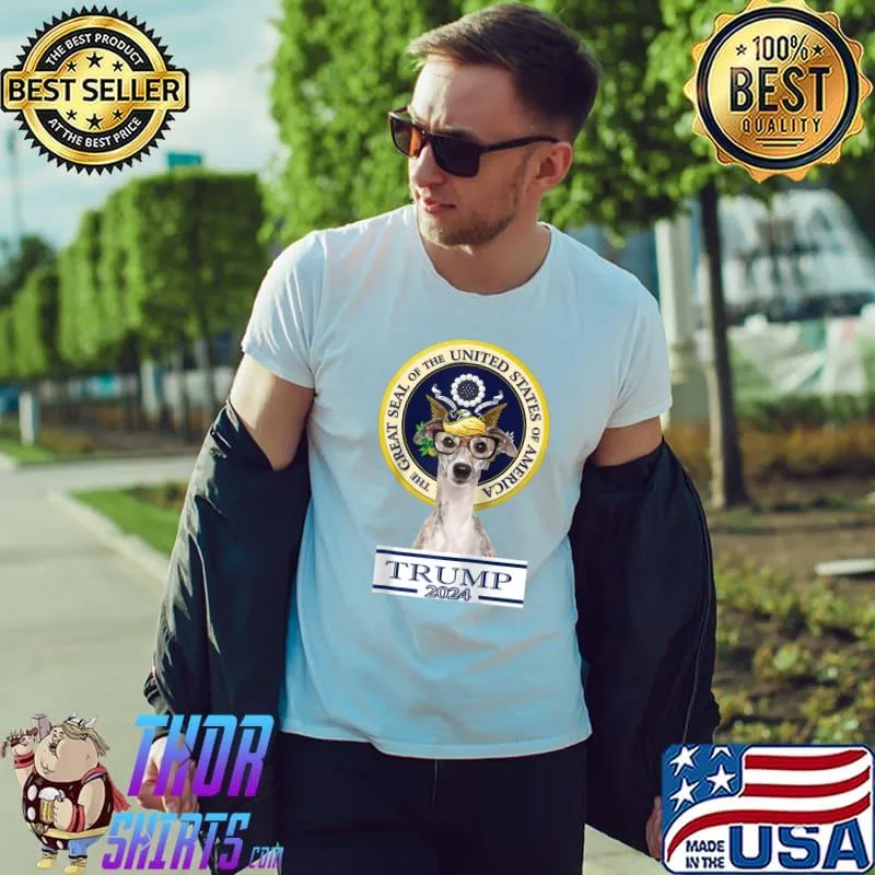 Trump 2024 Greyhound w Glasses the great seal of the United States of America T-Shirt Unisex