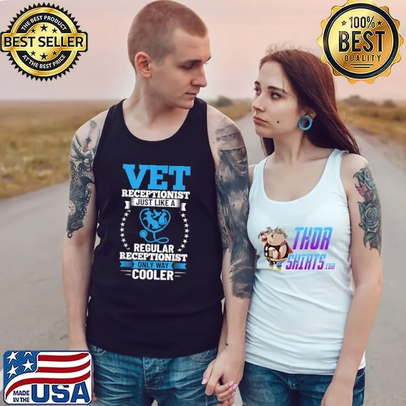 Veterinary Receptionist Vet Office Veterinarian Assistant T-Shirt Tank Top