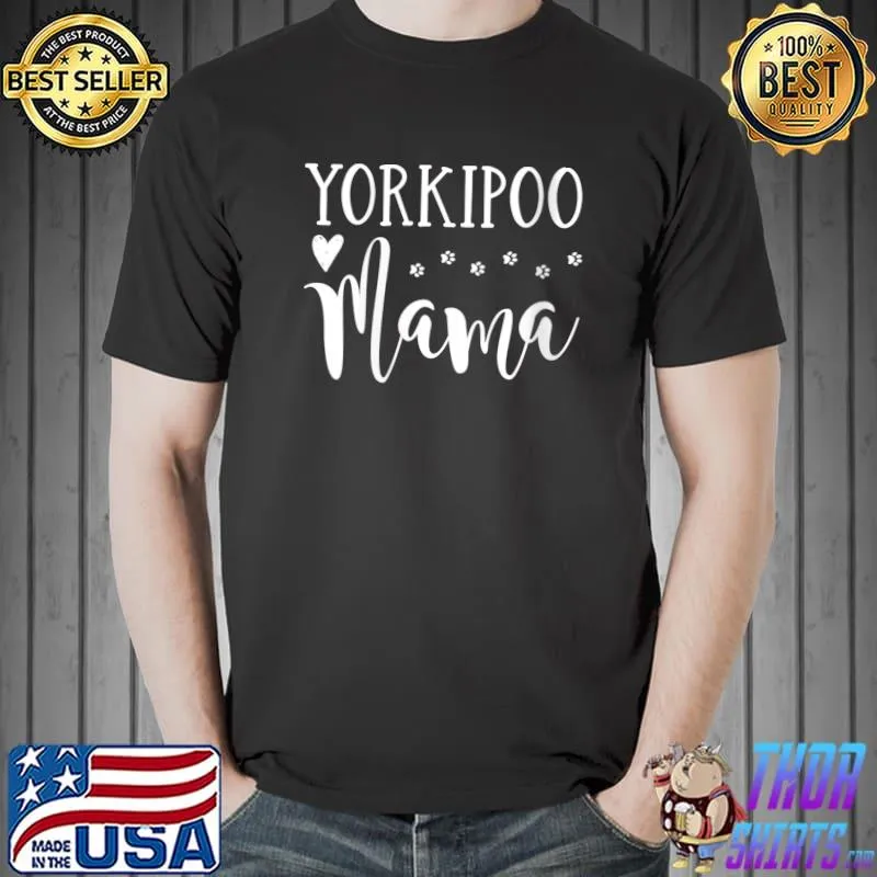 Yorkipoo Dog Mom - Cute Yorkipoo Mama T-Shirt Unisex