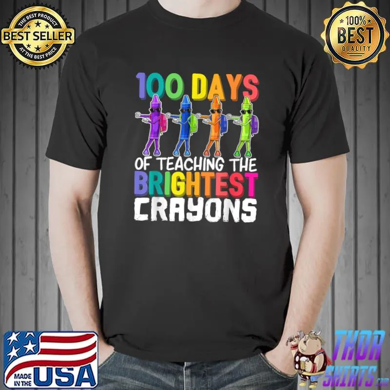 100 Days of Teaching the Brightest Crayons Flossing T-Shirt Unisex