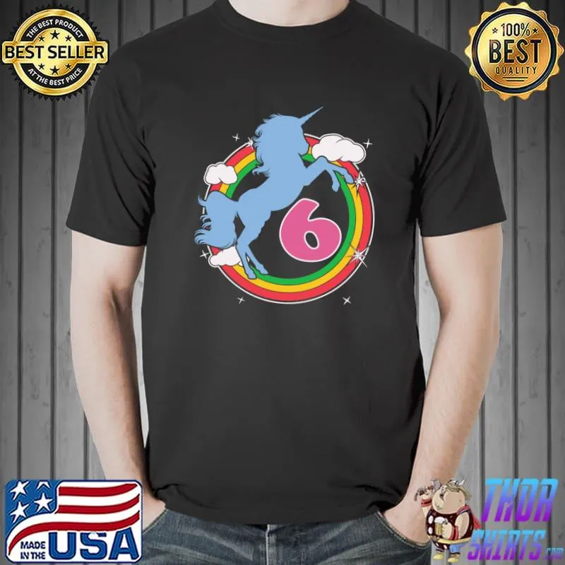 6 Years Old - 6th Birthday Party for Girl Rainbow Unicorn T- Unisex