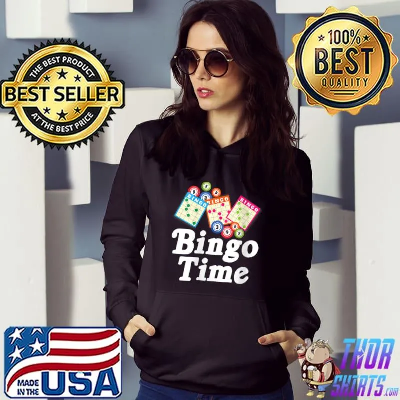 Bingo Time Funny Lucky Gambling T-shirt