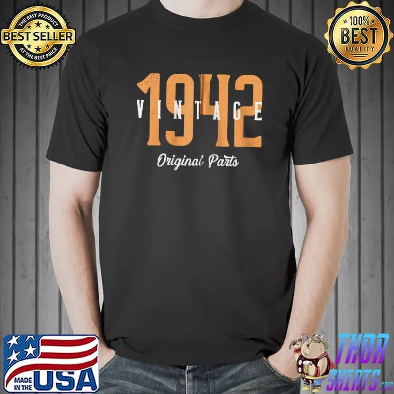Cool Vintage 80th Birthday Shirt Cool 1942 80 Years Old T- Unisex