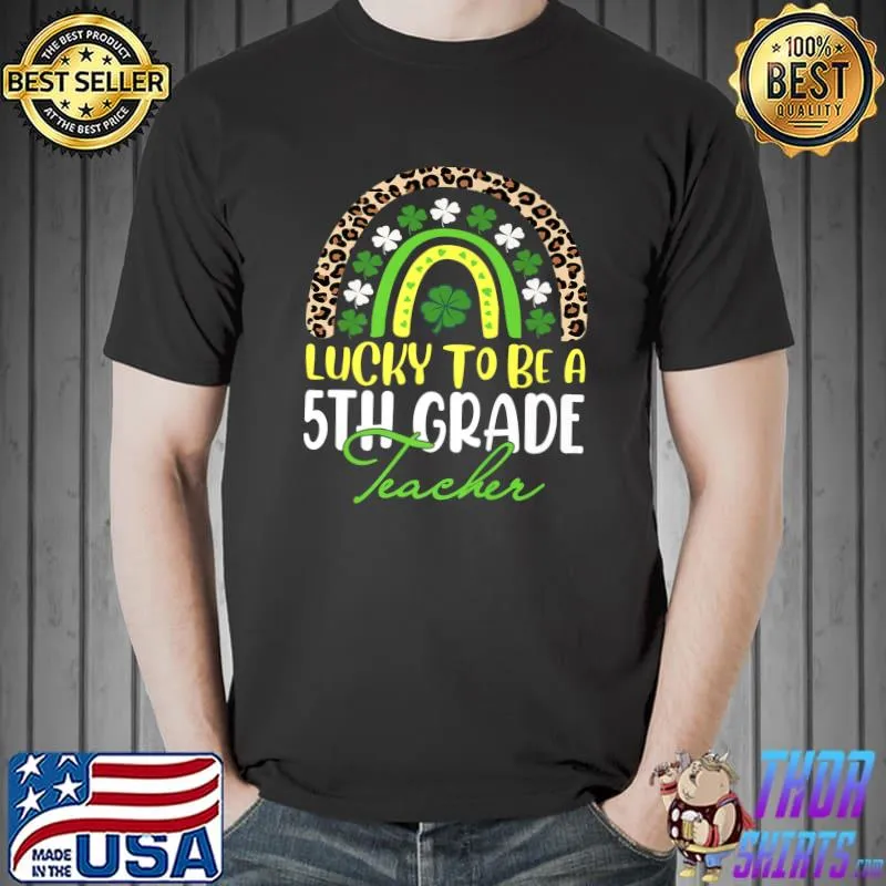 Cute Fifth Grade Teacher School Rainbow St Patricks Day Premium T-Shirt Unisex