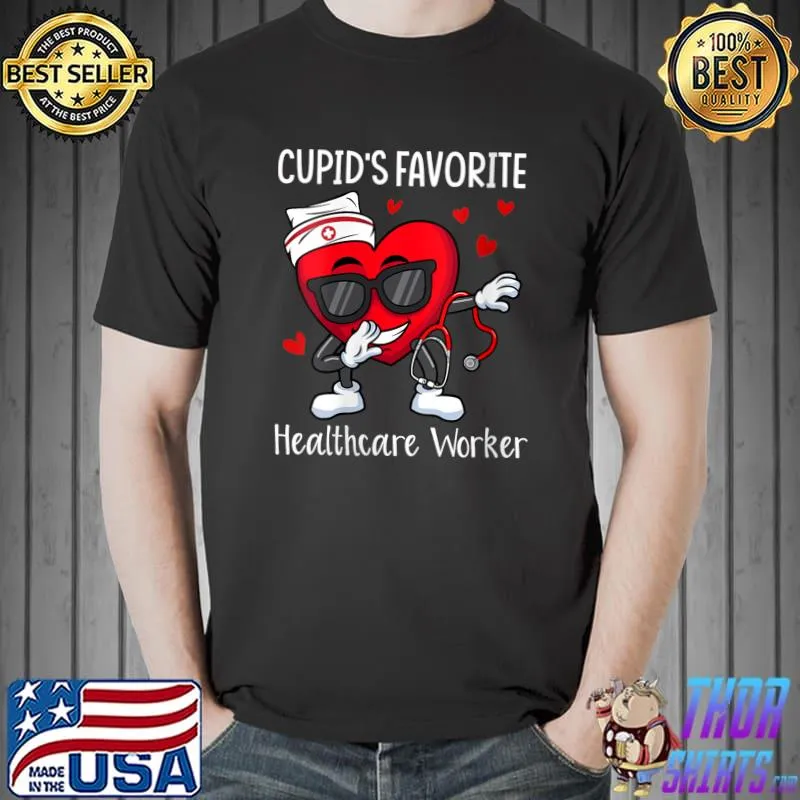 Dabbing Heart Cupid's Favorite Healthcare Worker Valentine T- Unisex