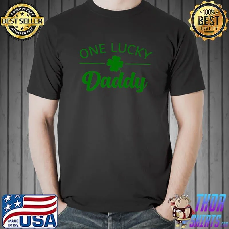 Dad One Lucky Daddy Irish Shamrock Green St Patricks Day Premium T-Shirt Unisex