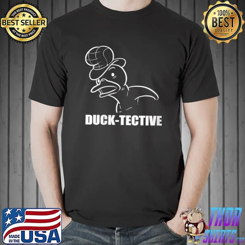 Duck-tective Funny Person T-Shirt Unisex