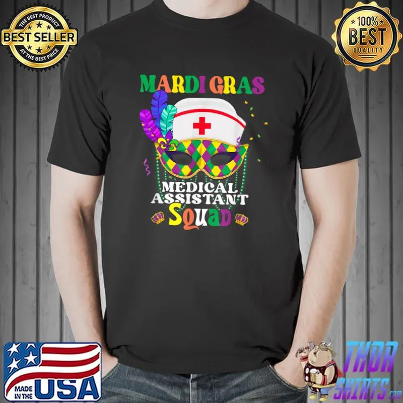 Funny Mask This Medical Assistant Lovers Mardi Gras Festival T-Shirt Unisex
