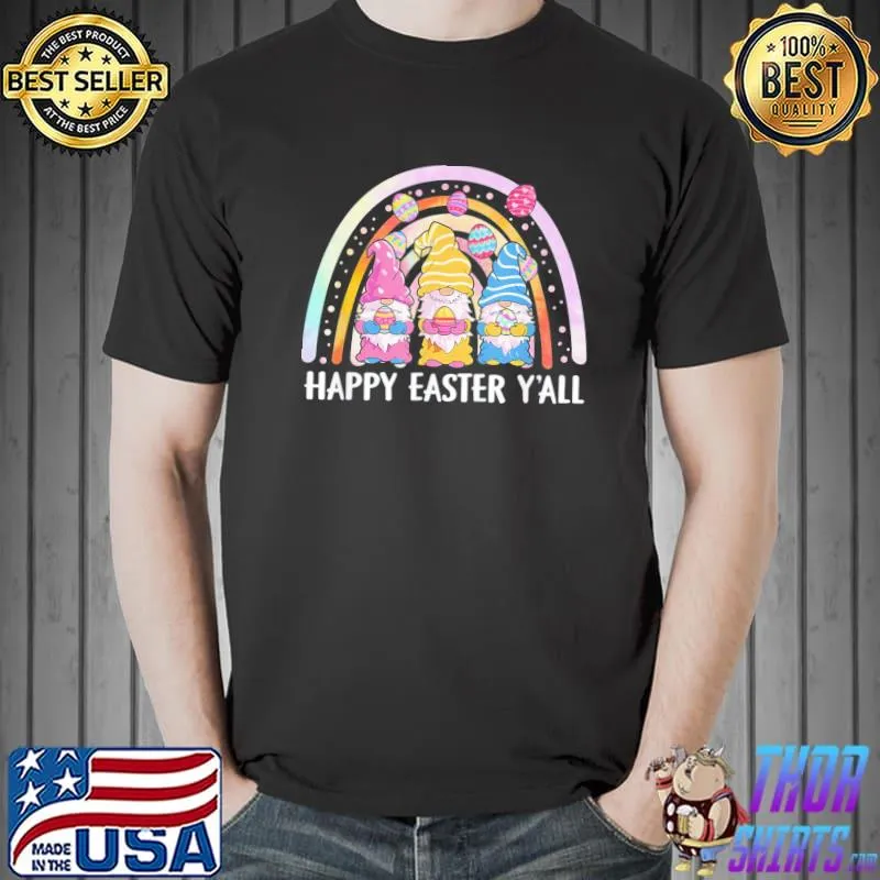 Happy Easter Y’all Rainbow Gnome Shirt